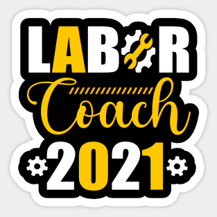 Labor Coach 2021 Day Sticker